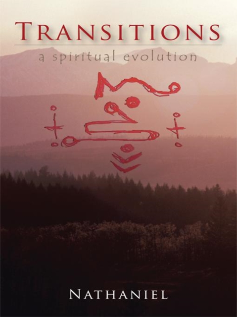 Transitions : A Spiritual Evolution, EPUB eBook
