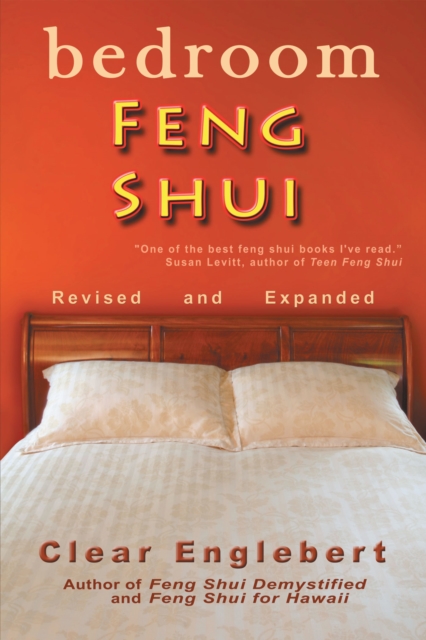 Bedroom Feng Shui : Revised Edition, EPUB eBook