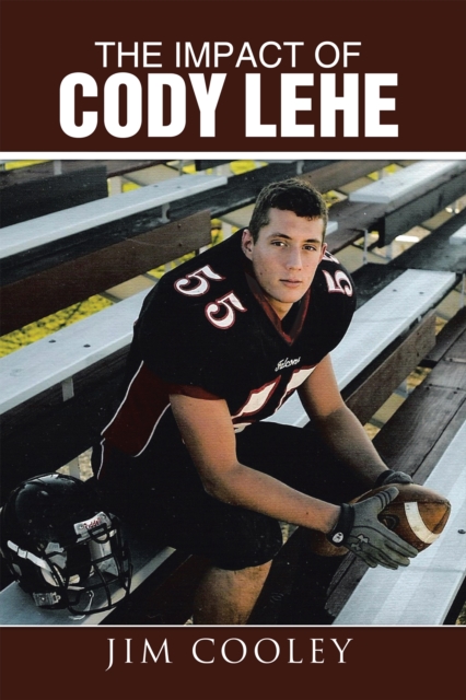 The Impact of Cody Lehe, EPUB eBook
