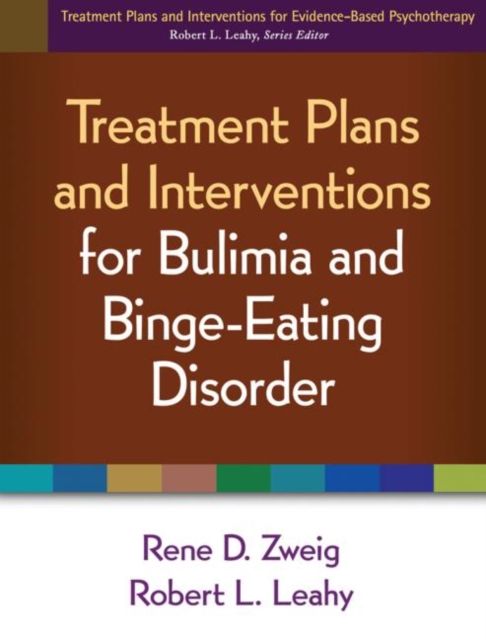 Treatment Plans and Interventions for Bulimia and Binge-Eating Disorder, Paperback / softback Book