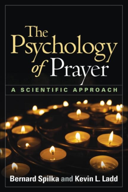 The Psychology of Prayer : A Scientific Approach, Hardback Book