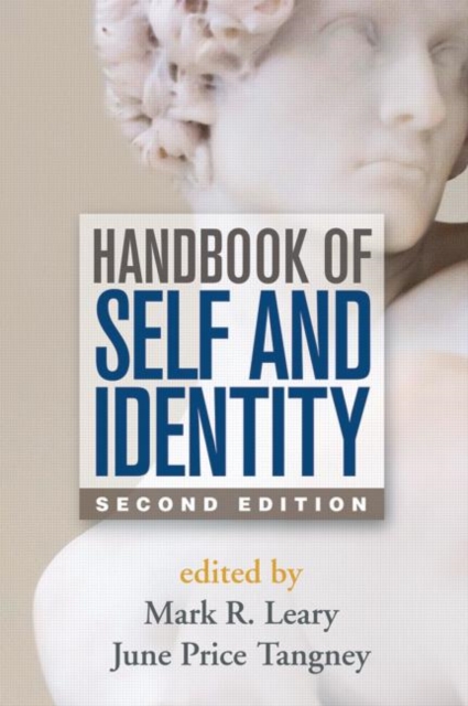 Handbook of Self and Identity, Second Edition, Paperback / softback Book