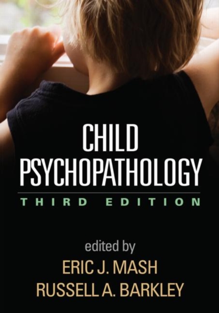 Child Psychopathology, Third Edition, Hardback Book