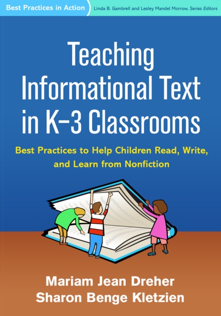 Teaching Informational Text in K-3 Classrooms : Best Practices to Help Children Read, Write, and Learn from Nonfiction, EPUB eBook