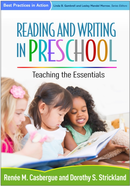 Reading and Writing in Preschool : Teaching the Essentials, PDF eBook