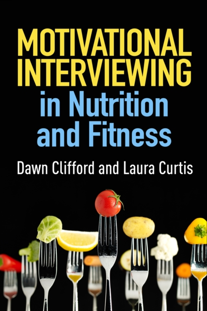 Motivational Interviewing in Nutrition and Fitness, EPUB eBook