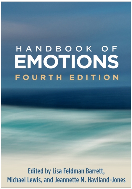 Handbook of Emotions, Fourth Edition, EPUB eBook