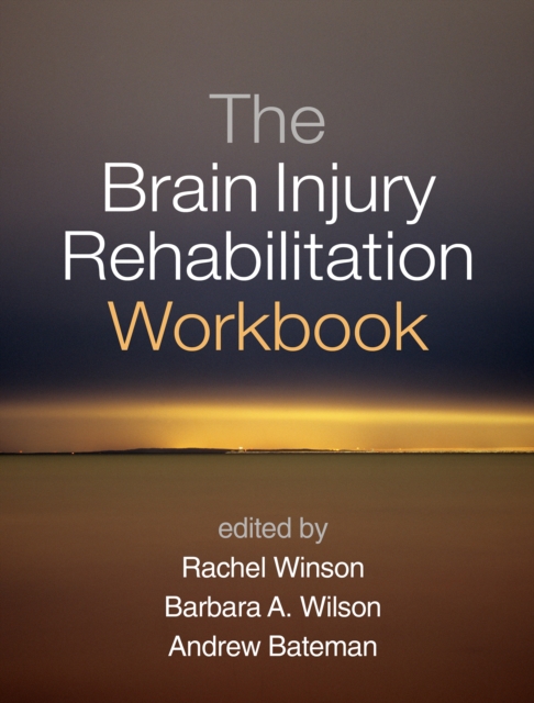 The Brain Injury Rehabilitation Workbook, PDF eBook