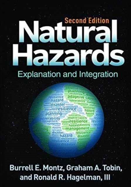 Natural Hazards, Second Edition : Explanation and Integration, Paperback / softback Book