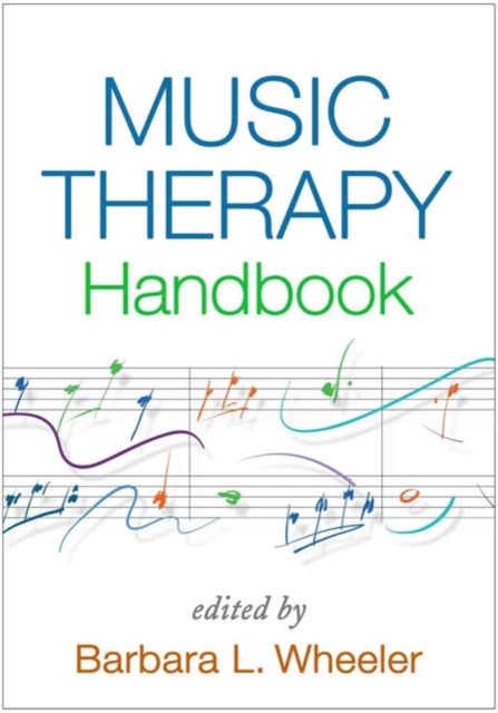 Music Therapy Handbook, Paperback / softback Book