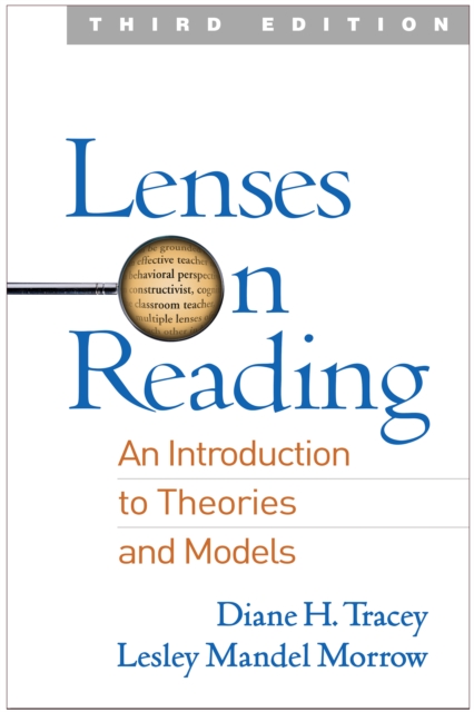 Lenses on Reading, Third Edition : An Introduction to Theories and Models, PDF eBook