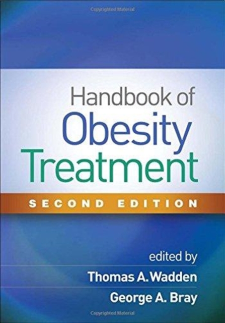 Handbook of Obesity Treatment, Second Edition, Hardback Book