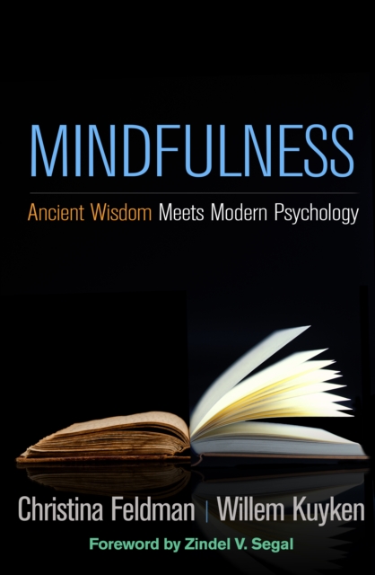Mindfulness : Ancient Wisdom Meets Modern Psychology, PDF eBook
