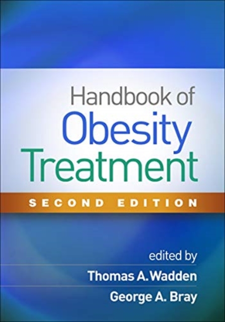 Handbook of Obesity Treatment, Second Edition, Paperback / softback Book