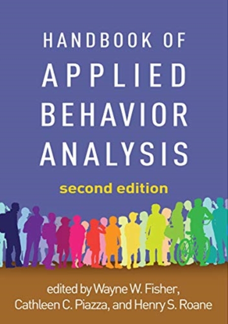 Handbook of Applied Behavior Analysis, Second Edition, Hardback Book