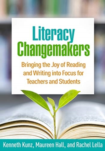 Literacy Changemakers, Paperback / softback Book