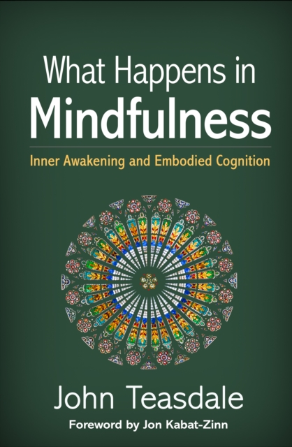 What Happens in Mindfulness : Inner Awakening and Embodied Cognition, PDF eBook