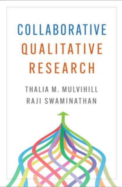 Collaborative Qualitative Research, Paperback / softback Book