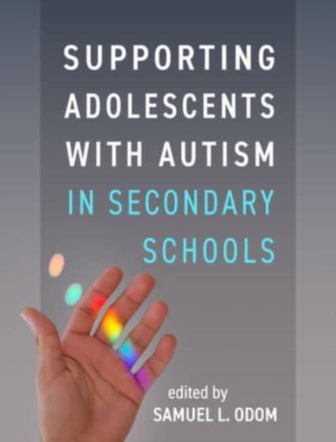 Supporting Adolescents with Autism in Secondary Schools, Paperback / softback Book