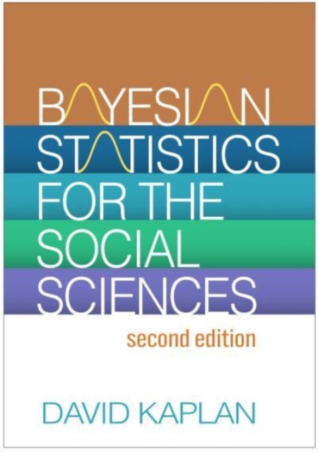 Bayesian Statistics for the Social Sciences, Second Edition, Hardback Book