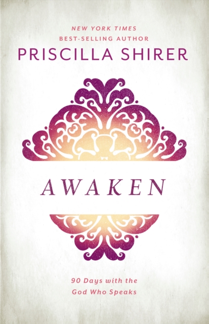 Awaken : 90 Days with the God Who Speaks, EPUB eBook