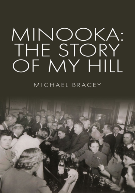 Minooka: the Story of My Hill, EPUB eBook