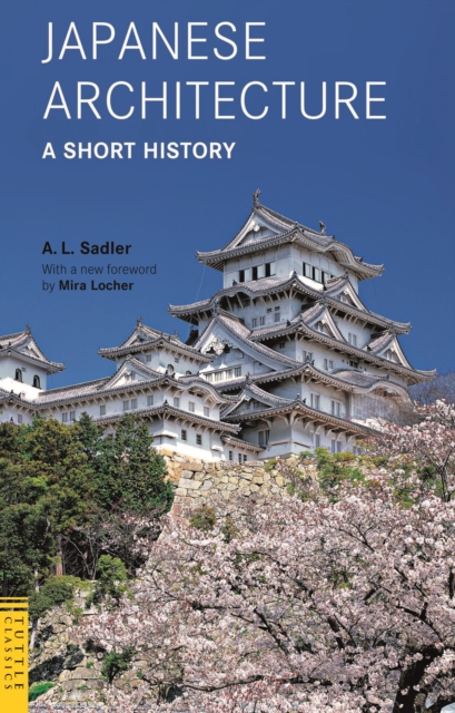 Japanese Architecture: A Short History, EPUB eBook