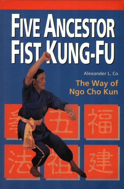 Five Ancestor Fist Kung Fu, EPUB eBook