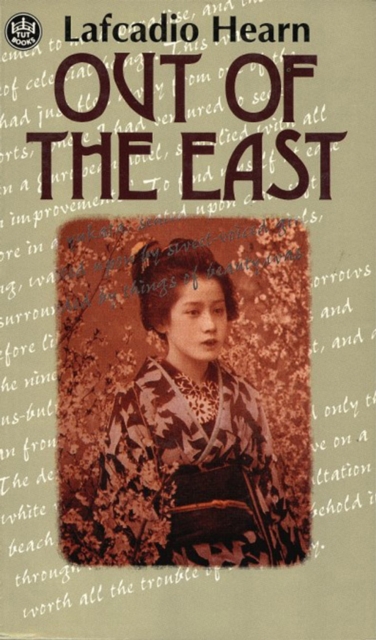 Out of the East : Reveries and Studies in New Japan, EPUB eBook