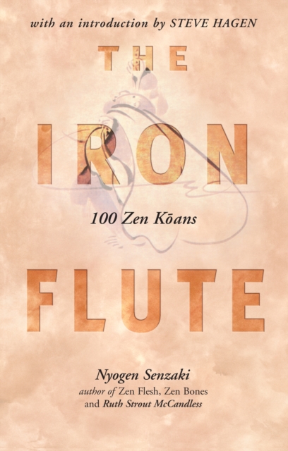 Iron Flute : 100 Zen Koans, EPUB eBook