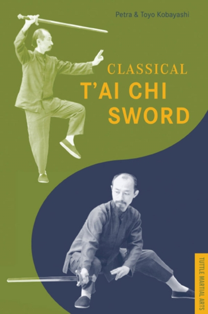 Classical T'ai Chi Sword, EPUB eBook