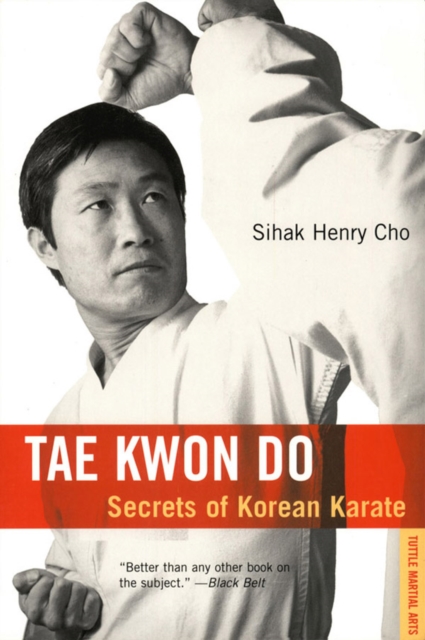 Tae Kwon Do : Secrets of Korean Karate, EPUB eBook