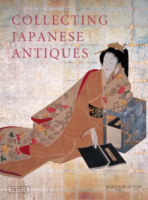Collecting Japanese Antiques, EPUB eBook