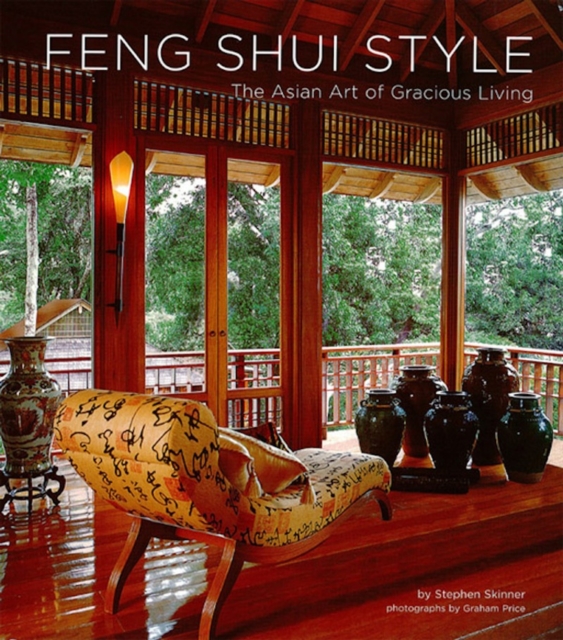 Feng Shui Style : The Asian Art of Gracious Living, EPUB eBook