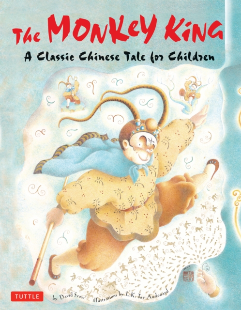 Monkey King : The Classic Chinese Adventure Tale, EPUB eBook