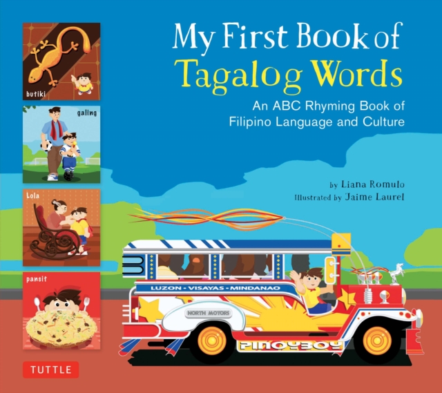 My First Book of Tagalog Words : An ABC Rhyming Book of Filipino Language and Culture, EPUB eBook