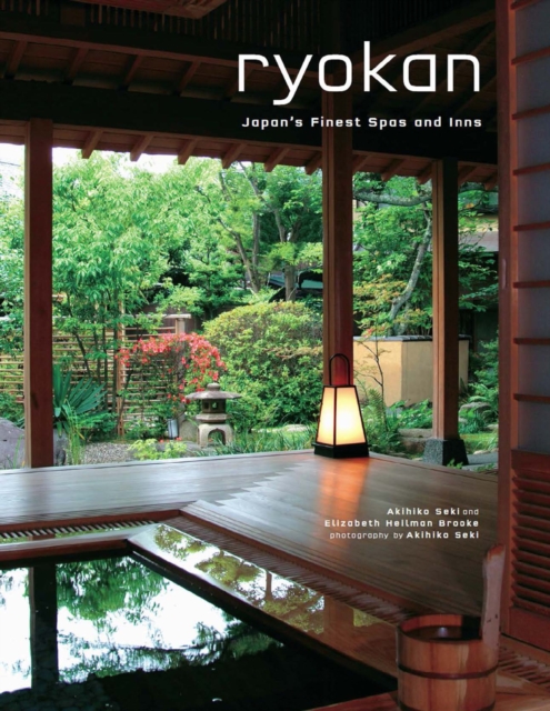 Ryokan : Japan's Finest Spas and Inns, EPUB eBook