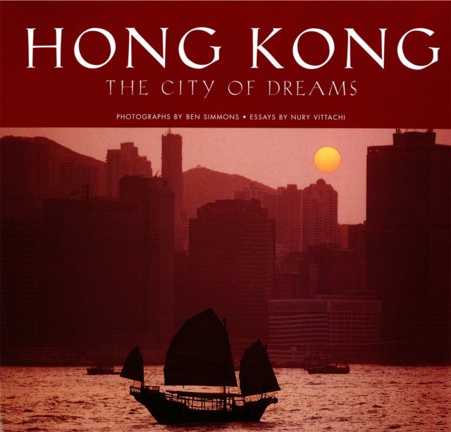 Hong Kong: The City of Dreams, EPUB eBook