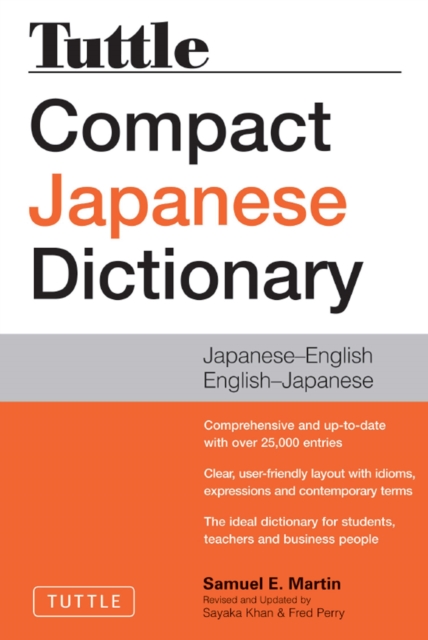 Tuttle Compact Japanese Dictionary, 2nd Edition : Japanese-English English-Japanese, EPUB eBook