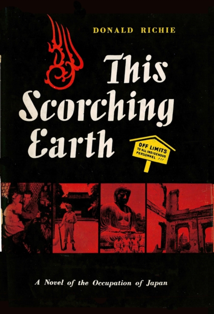 This Scorching Earth : A Novel of the Occupation of Japan, EPUB eBook