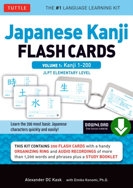 Japanese Kanji Flash Cards Volume 1 : Kanji 1-200: JLPT Beginning Level (Downloadable Material Included), EPUB eBook