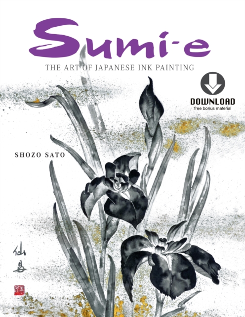 Sumi-e : The Art of Japanese Ink Painting (Downloadable Material), EPUB eBook