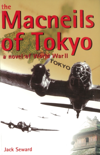 Macneils of Tokyo : A Novel of World War II, EPUB eBook