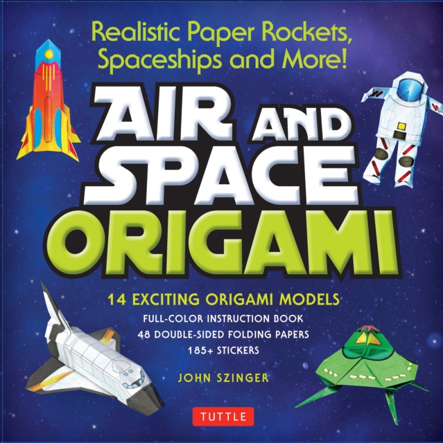 Air and Space Origami Ebook : Paper Rockets, Airplanes, Spaceships and More! [Origami eBook], EPUB eBook
