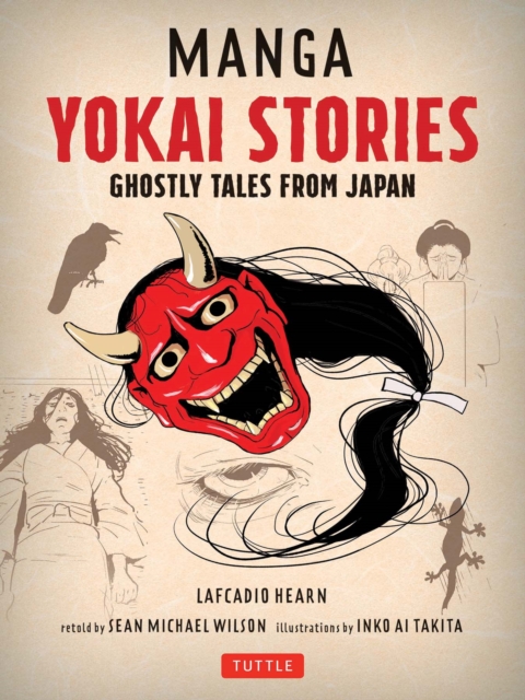 Manga Yokai Stories : Ghostly Tales from Japan (Seven Manga Ghost Stories), EPUB eBook