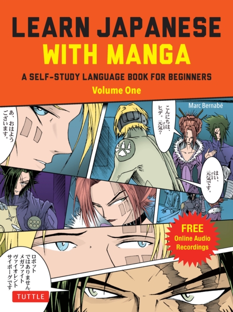 Learn Japanese with Manga Volume One : A Self-Study Language Book for Beginners - Learn to speak, read and write Japanese quickly using manga comics! (free online audio), EPUB eBook