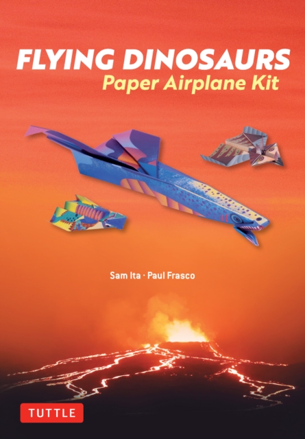 Flying Dinosaurs Paper Airplane Kit : 36 Airplanes in 12 Different Designs!, EPUB eBook