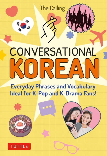 Conversational Korean : Everyday Phrases and Vocabulary - Ideal for K-Pop and K-Drama Fans! (Free Online Audio), EPUB eBook