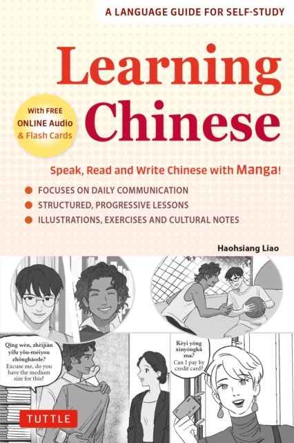 Learning Chinese : Speak, Read and Write Chinese with Manga! (Free Online Audio & Printable Flash Cards), EPUB eBook