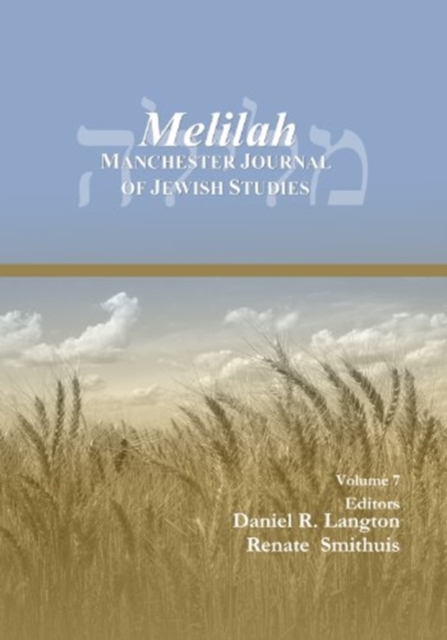 Melilah: Manchester Journal of Jewish Studies (2010), Paperback / softback Book